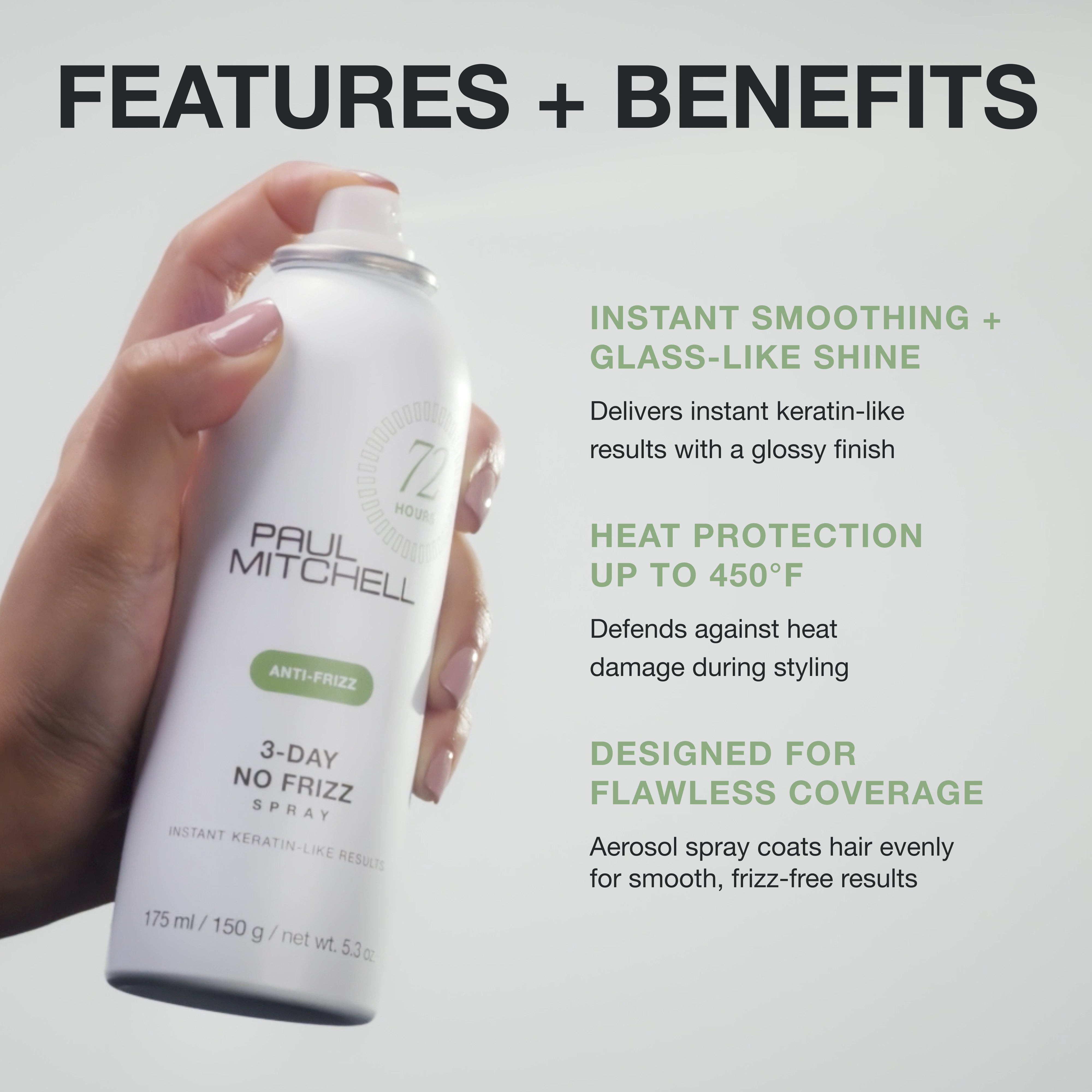 Paul Mitchell 3-Day No Frizz Spray: coats hair evenly for instant smoothing, glass-like shine and heat protection.