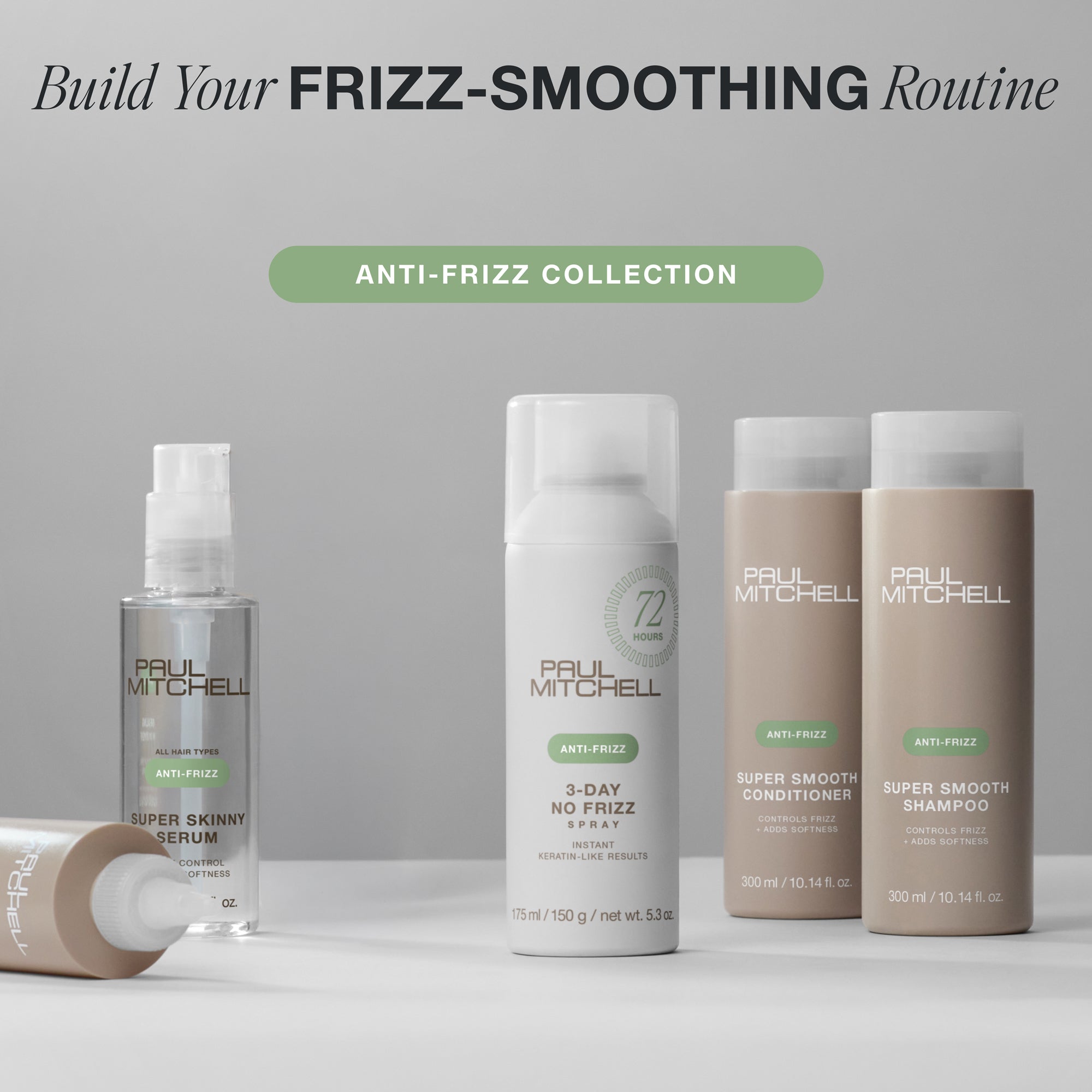 Build your frizz-smoothing routine with the Paul Mitchell Anti-Frizz Collection including new 3-Day No Frizz Spray.