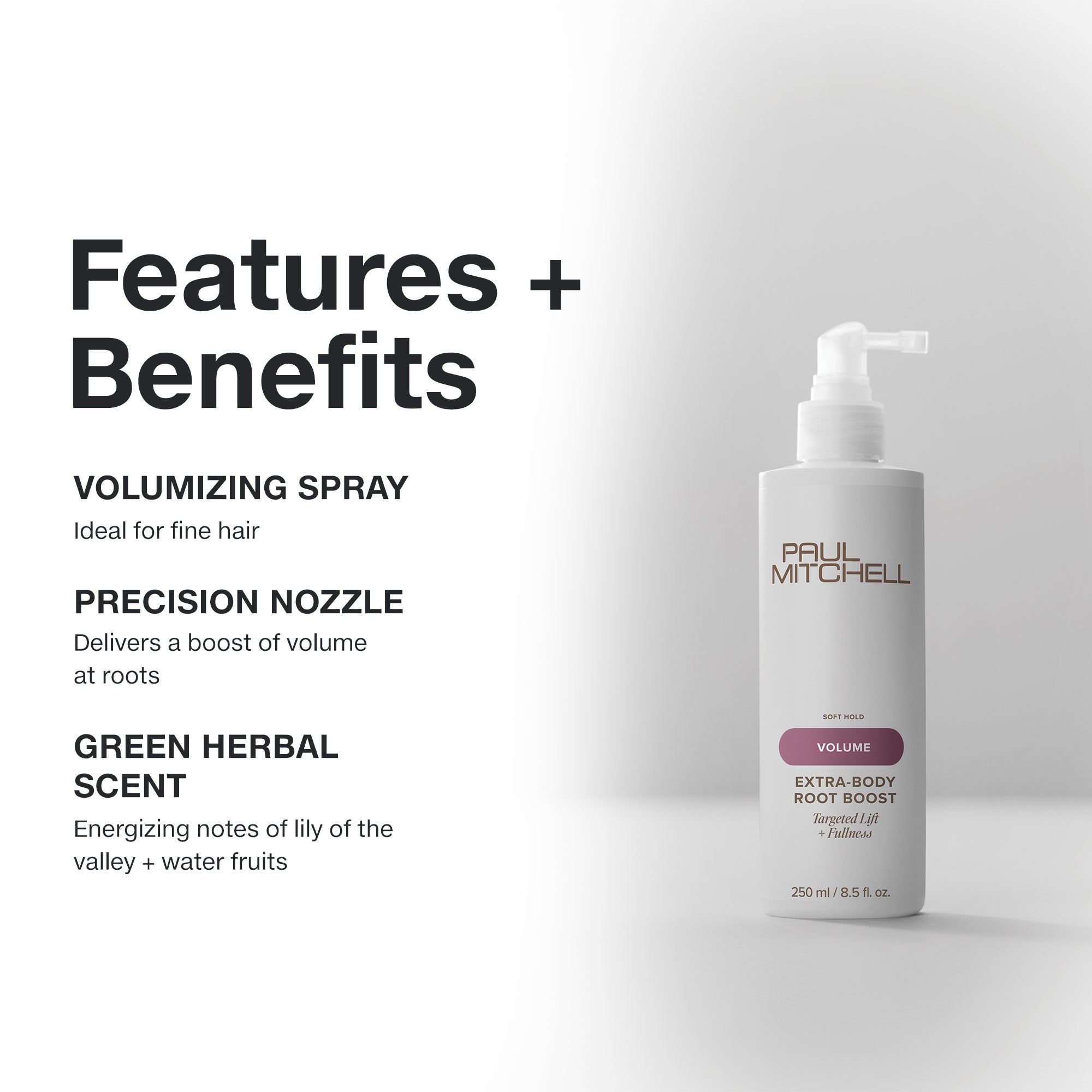 Paul Mitchell Extra-Body Root Boost: volumizing spray delivers a boost of volume and a green herbal scent.