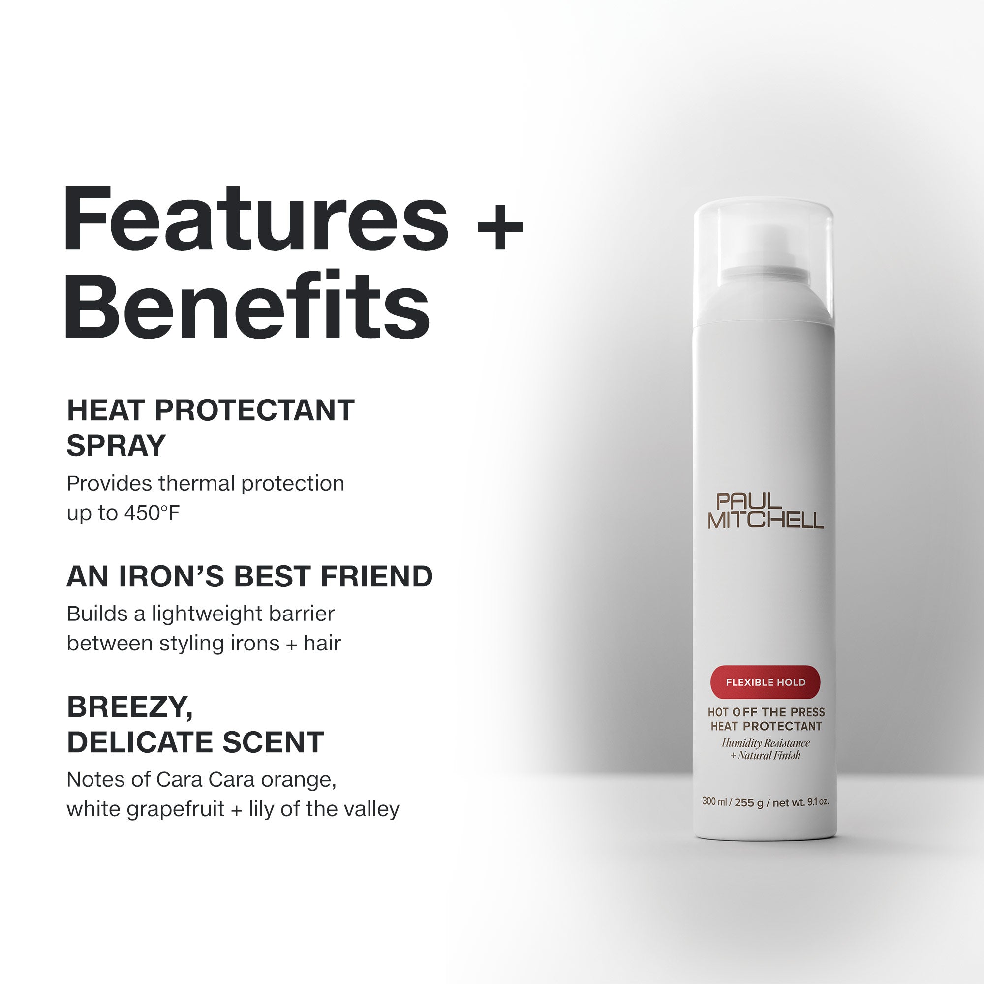 Paul Mitchell Hot Off The Press Heat Protectant: spray provides thermal protection up to 450°F with a breezy, delicate scent.