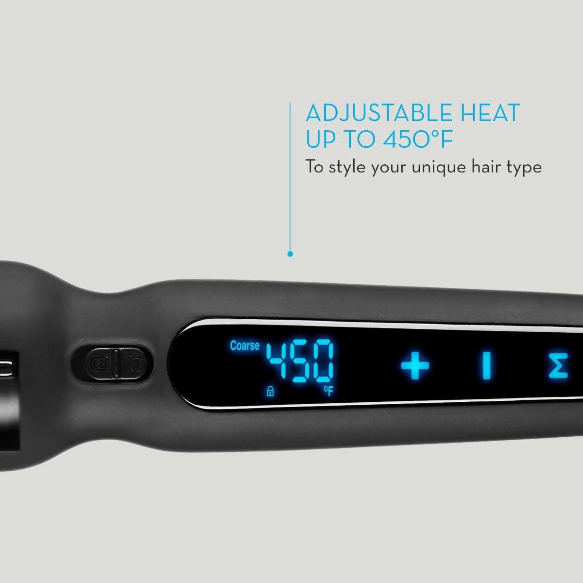 Adjustable heat up to 450 degrees Fahrenheit to style your unique hair type